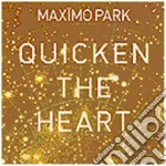 Maximo Park - Quicken The Hearth cd