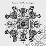(LP Vinile) Prefuse 73 - The Only She Chapters (2 Lp) vinile