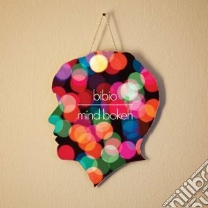 Bibio - Mind Bokeh cd musicale di BIBIO