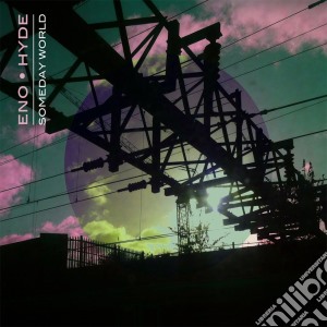 (LP Vinile) Eno / Hyde - Someday World (2 Lp) lp vinile di Eno-hyde