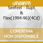 Seefeel - Rupt & Flex(1994-96)(4Cd) cd