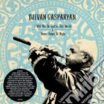 Djivan Gasparian - I Will Not Be Sad / Moon Shines At Night (2 Cd)