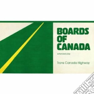 (LP Vinile) Boards Of Canada - Trans Canada Highway lp vinile di Boards of canada