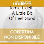 Jamie Lidell - A Little Bit Of Feel Good cd