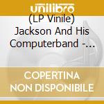 (LP Vinile) Jackson And His Computerband - G.I. Jane (Fill Me Up)