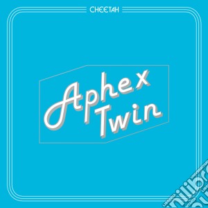 Aphex Twin - Cheetah Ep. cd musicale di Aphex Twin