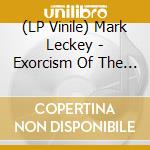 (LP Vinile) Mark Leckey - Exorcism Of The Bridge@Eastham (10