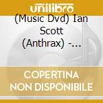 (Music Dvd) Ian Scott (Anthrax) - Heavy Guitar-Secrets Revealed (Ntsc) cd