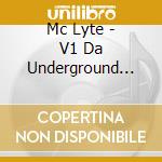 Mc Lyte - V1 Da Underground Heat: Hosted C cd musicale di Mc Lyte