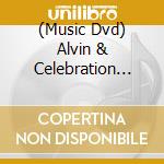 (Music Dvd) Alvin & Celebration Darling - My Blessing Is On The Way cd
