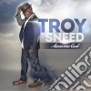 Troy Sneed - Awesome God cd