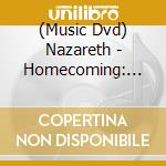 (Music Dvd) Nazareth - Homecoming: Greatest Hits Live In Glasgow cd