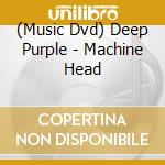 (Music Dvd) Deep Purple - Machine Head cd