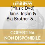 (Music Dvd) Janis Joplin & Big Brother & The Holding Co - Nine Hundred Nights cd