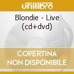 Blondie - Live (cd+dvd) cd