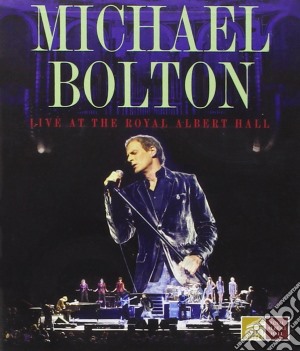 (Music Dvd) Michael Bolton - Live At The Royal Albert Hall cd musicale