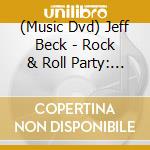 (Music Dvd) Jeff Beck - Rock & Roll Party: Honoring Les Paul cd