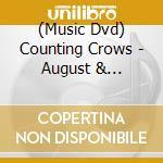 (Music Dvd) Counting Crows - August & Everything After cd