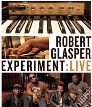 (Music Dvd) Robert Glasper Experiment - Live cd musicale