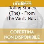 Rolling Stones (The) - From The Vault: No Secutiry Jan Jose 99 cd