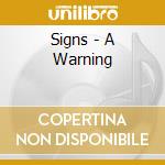 Signs - A Warning cd