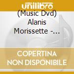 (Music Dvd) Alanis Morissette - Live At Montreux 2012 cd