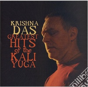 Krishna Das - Greatest Hits Of The Kali Yuga (2 Cd) cd musicale di Das Krishna