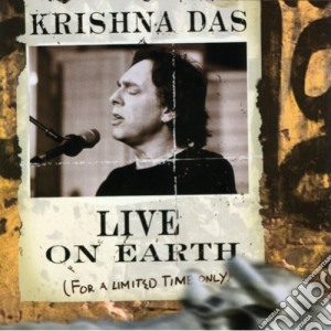 Krishna Das - Live On Earth (2 Cd) cd musicale di Das, Krishna