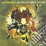Dub Pistols - Six Million Ways To Live cd