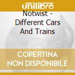 Notwist - Different Cars And Trains cd