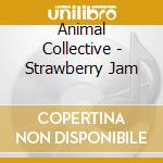 Animal Collective - Strawberry Jam cd