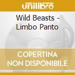 Wild Beasts - Limbo Panto cd