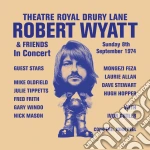 Robert Wyatt & Friends - Theatre Royal Drury Lane cd