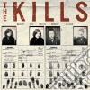 (LP Vinile) Kills (The) - Keep On Your Mean Side cd