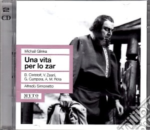 Mikhail Glinka - Una Vita Per Lo Zar (2 Cd) cd musicale di Glinka