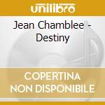 Jean Chamblee - Destiny cd