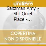 Saltzman Amy - Still Quiet Place - Mindfulness For Young Children