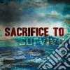 Sacrifice To Survive - Sacrifice To Survive cd
