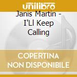 Janis Martin - I'Ll Keep Calling