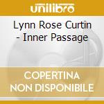 Lynn Rose Curtin - Inner Passage cd