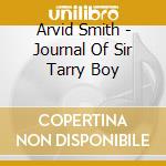 Arvid Smith - Journal Of Sir Tarry Boy cd