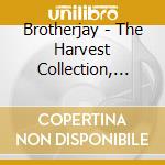Brotherjay - The Harvest Collection, Vol. Ii cd