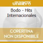 Bodo - Hits Internacionales cd