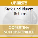 Sack Und Blumm - Returns cd musicale di Sack Und Blumm