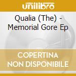 Qualia (The) - Memorial Gore Ep