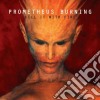Prometheus Burning - Kill It With Fire cd
