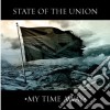 State Of The Union - My Time Away cd