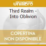 Third Realm - Into Oblivion cd