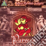 Begum Parveen Sultana - Parvenen