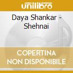 Daya Shankar - Shehnai cd